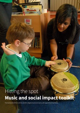 Hitting the spot: music and social impact toolkit